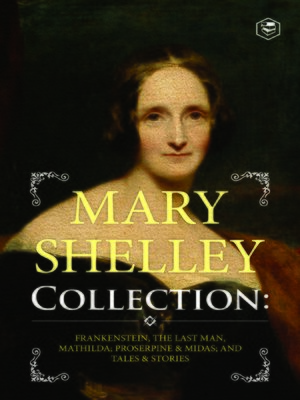 cover image of Mary Shelley Collection